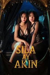 Download [18+] Sila ay akin (2023) [In Tagalog + ESubs] BluRay 480p [338MB] || 720p [1.1GB] || 1080p [2.6GB]