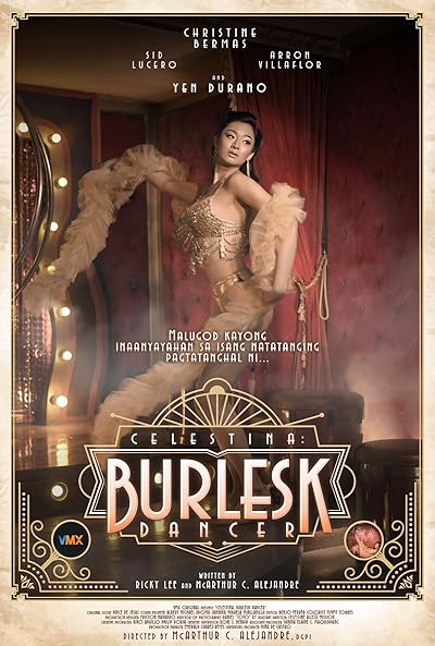 Download [18+] Celestina: Burlesk Dancer (2024) [In Tagalog + ESubs] WEB-DL 480p [379MB] || 720p [926MB] || 1080p [2.2GB]